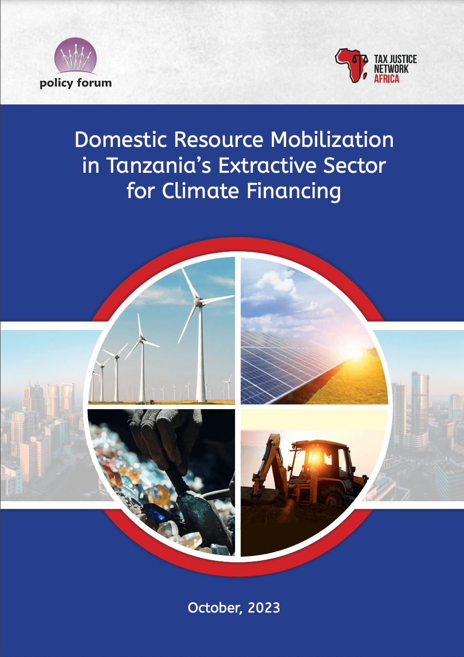  Domestic Resource Mobilization in Tanzania&#039;s Extractive Sector for Climate Financing